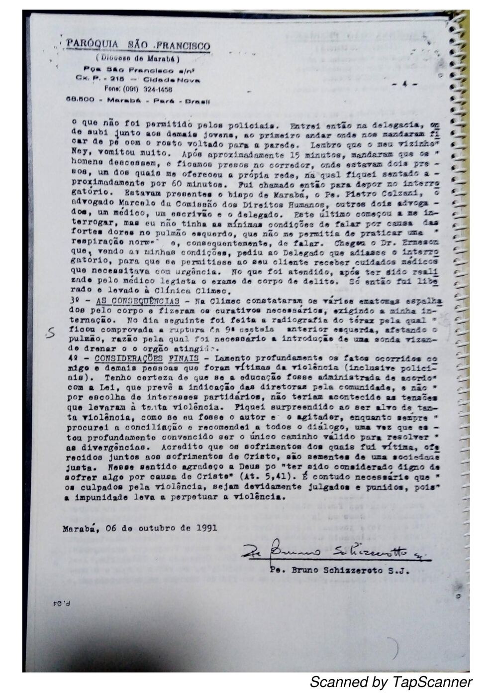 Última página do relatório do Padre Bruno, com as considerações finais datilografadas e a assinatura manuscrita do padre, datada de Marabá, 06 de outubro de 1991.